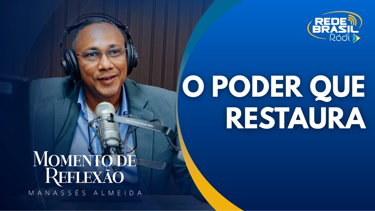 Manassés Almeida | O Poder Que Restaura. #cortes #redebrasilrádio