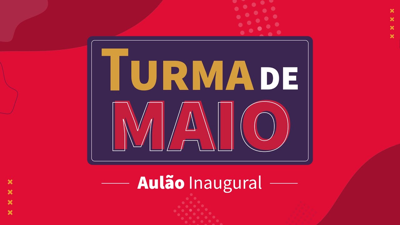 AUL&Atilde;O INAUGURAL: TURMA DE MAIO | ProEnem