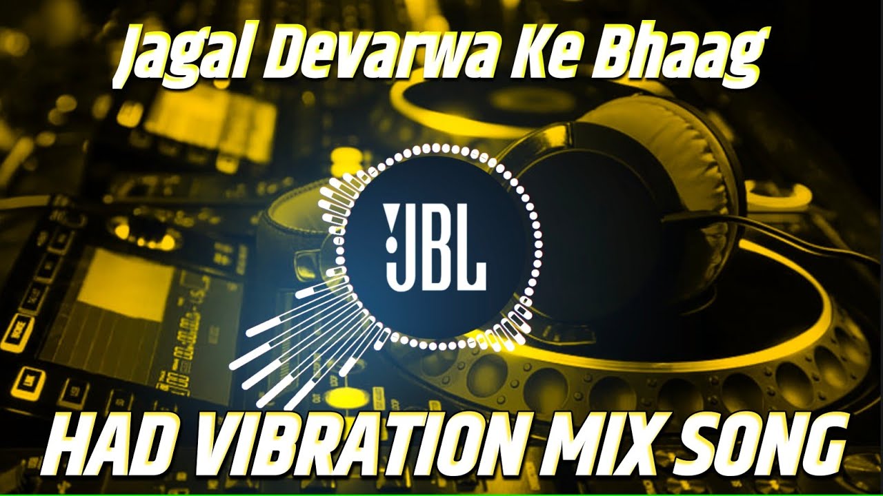 Jagal Devarwa Ke Bhaag Pramod Premi Yadav  New Bhojpuri Song 2026 hard vibration mix viral dj song 