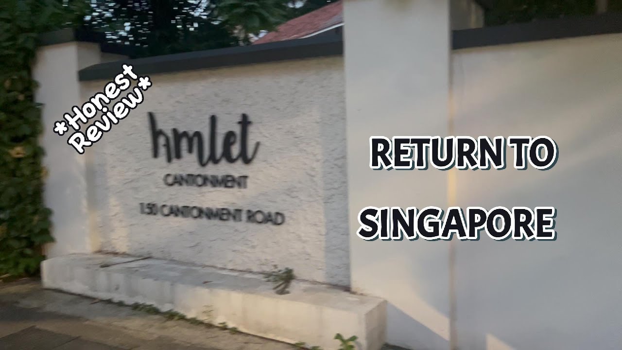 Hmlet Cantonment Singapore Review I Singapore Tour