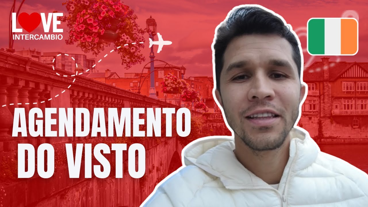 Intercâmbio na Irlanda - Agendamento do visto de estudante. 