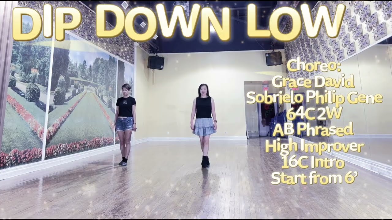 DIP DOWN LOW Line Dance | Grace David & Sobrielo Philip Gene