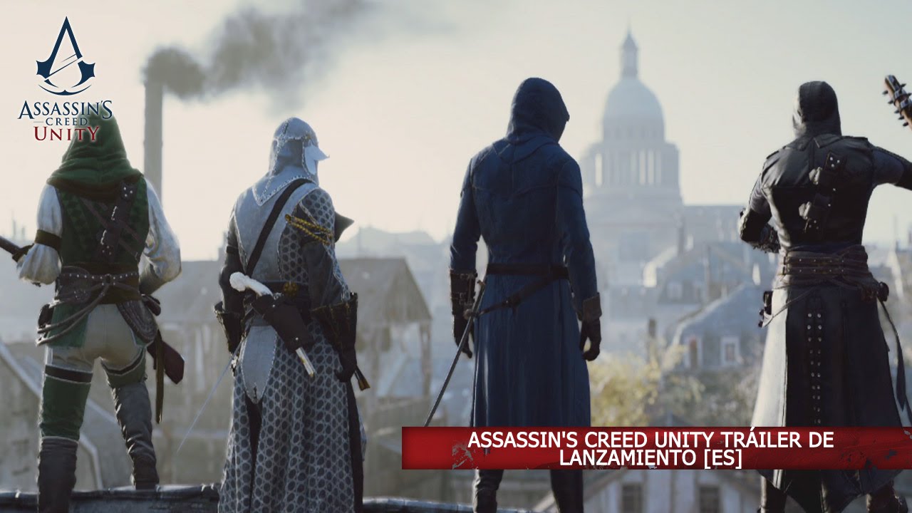 Assassin's Creed Unity Tráiler de Lanzamiento [ES]