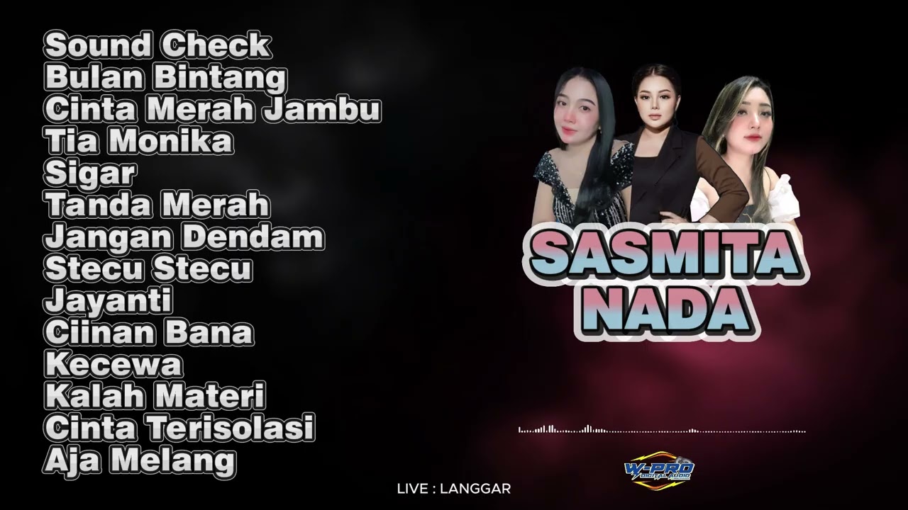 FULL ALBUM - SASMITA NADA - KOPLO RAMPAK - LIVE LANGGAR KEC. KEJOBONG PURBALINGGA