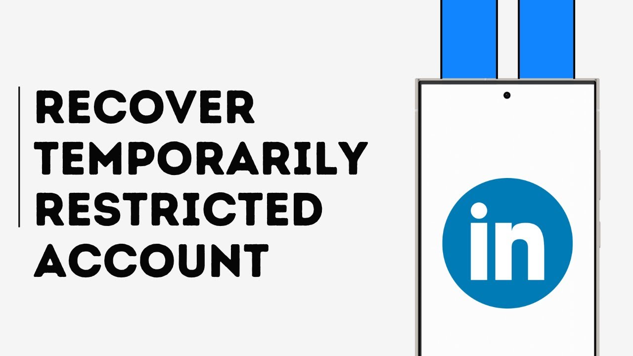 How to Recover Temporarily Restricted Linkedin Account