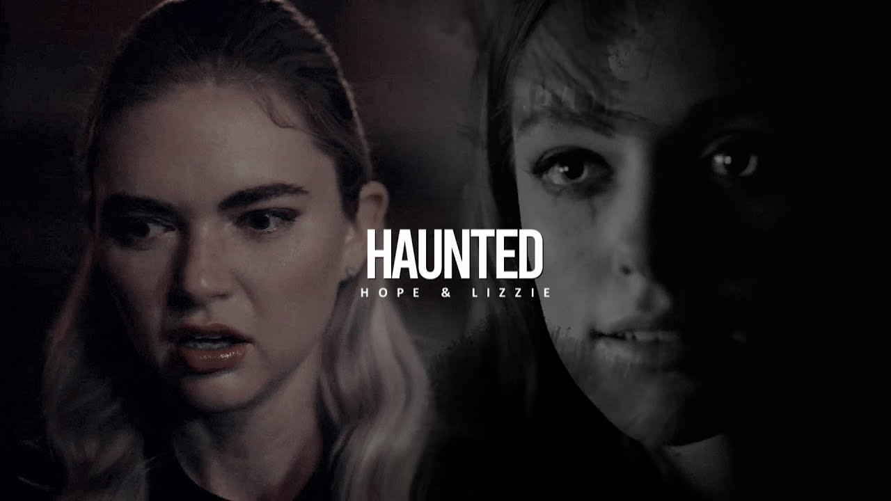 hope & lizzie | haunted