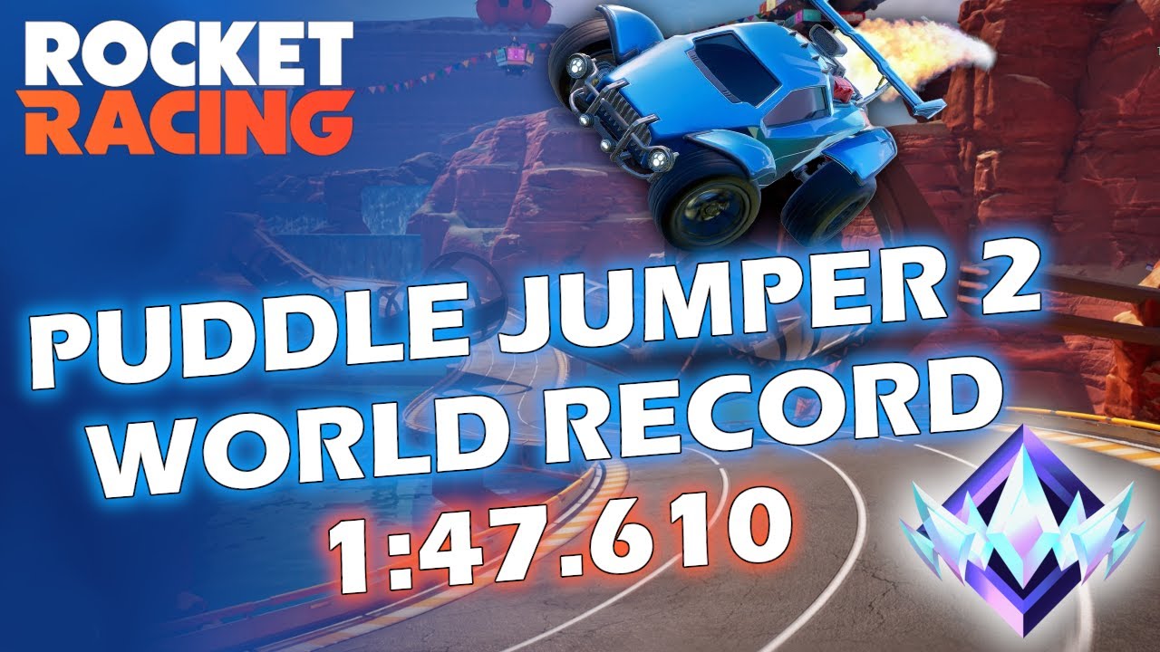 NO MISTAKES! 🏆 Puddle Jumper 2 (Former) World Record 1:47.610 | Rocket Racing
