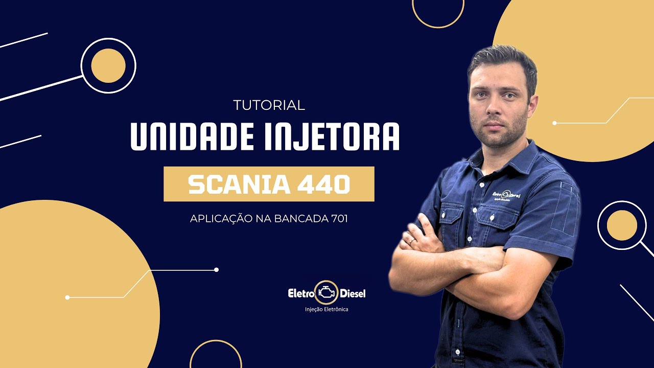 Tutorial de unidade injetora - Scania 440 / Aplicação na bancada 701