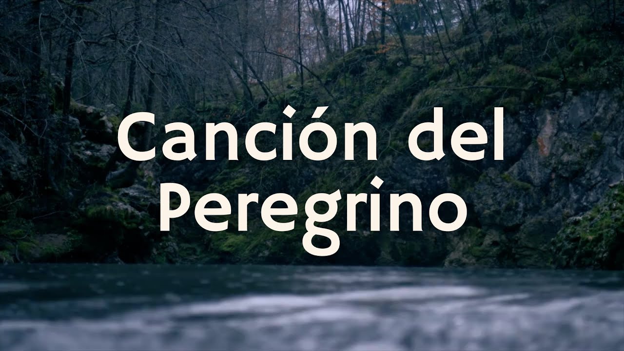 Canción del Peregrino