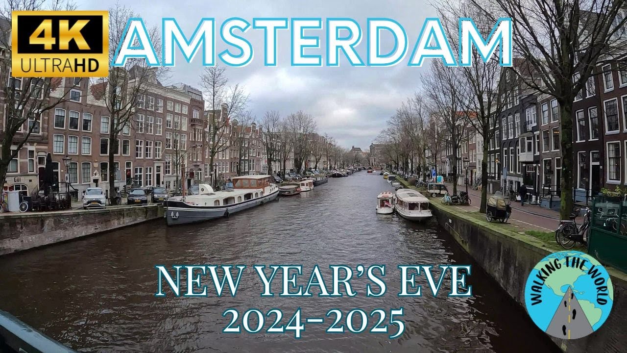 New Year's Eve in Amsterdam 4k walking tour video December 31st 2024 - 2025 in Amsterdam Netherlands