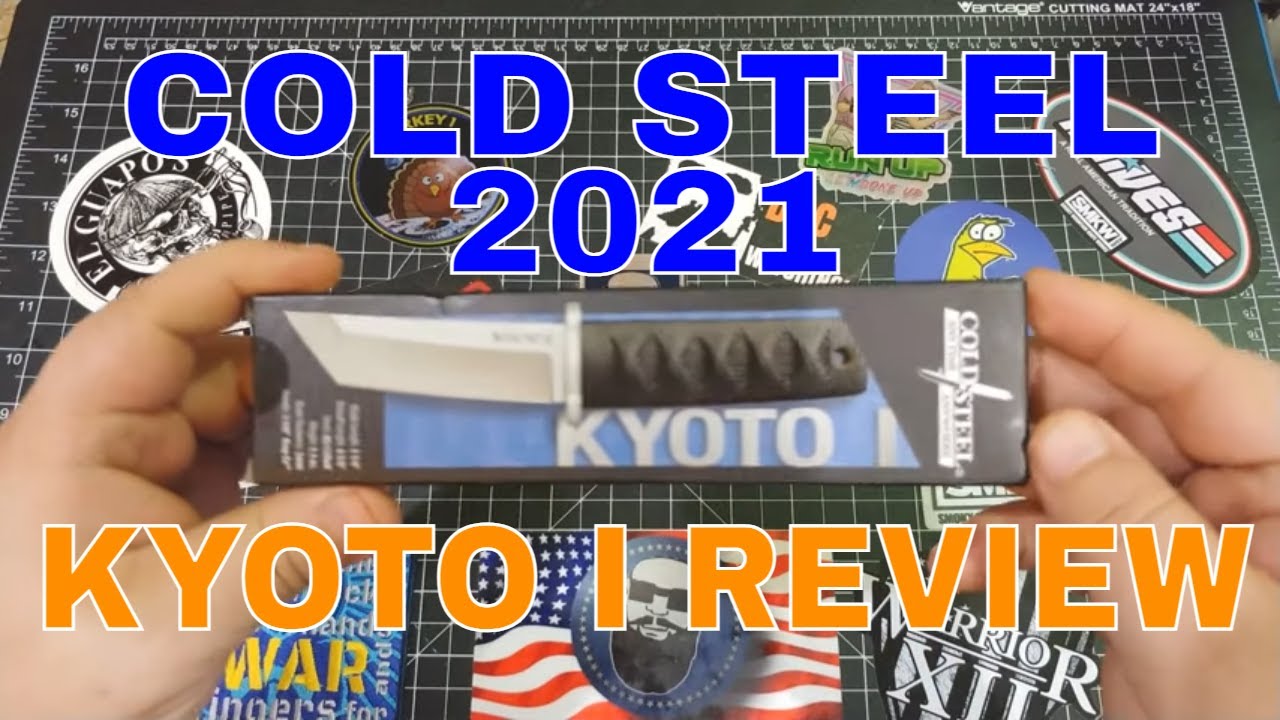 COLD STEEL 2021: ОБЗОР KYOTO 1