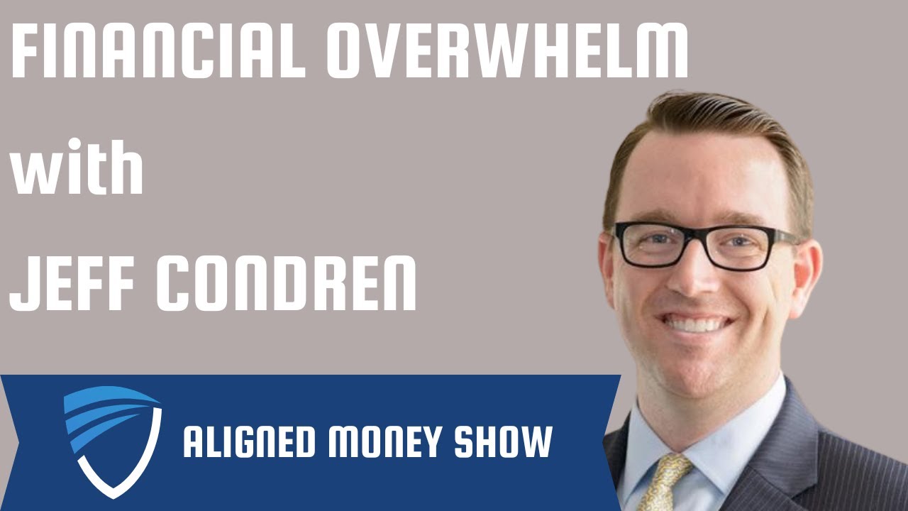 Financial Overwhelm with Jeff Condren