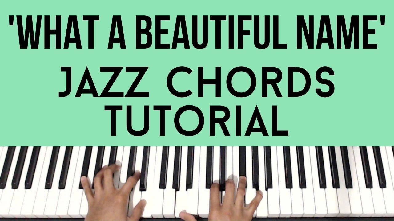 What A Beautiful Name | Jazz Chords | Piano Tutorial