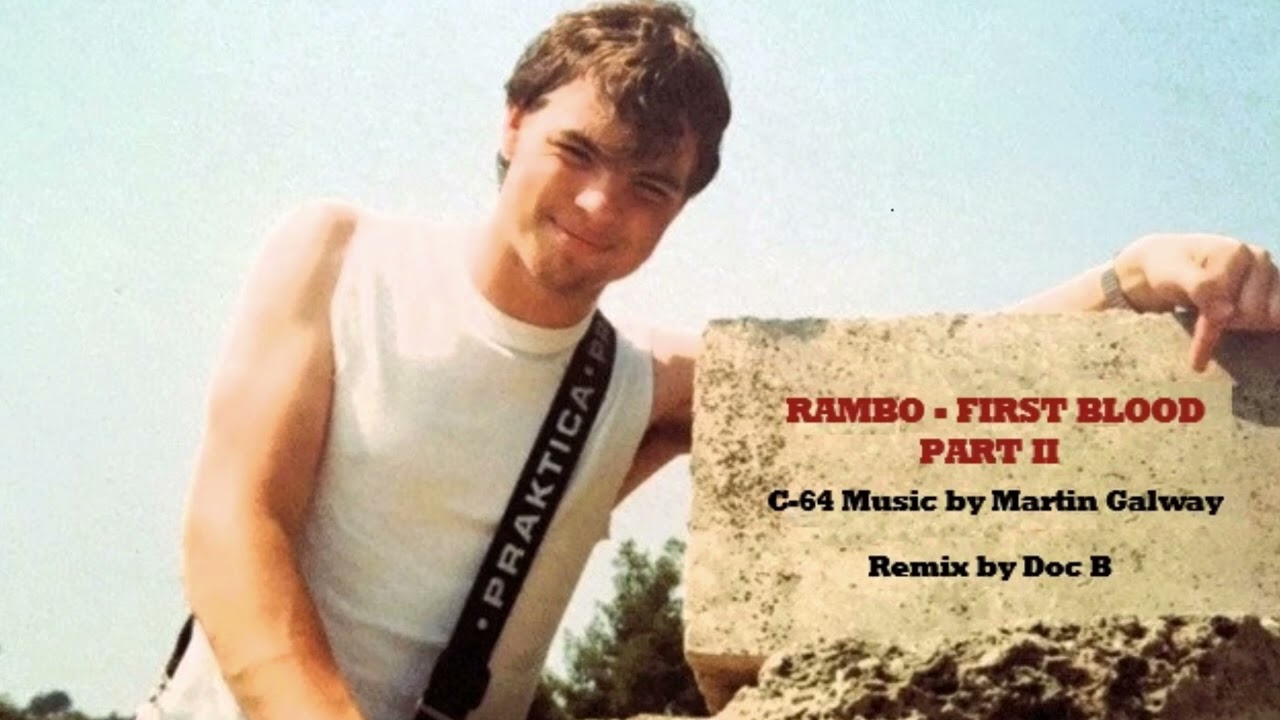 Martin Galway - Rambo - First Blood Part II (C-64 SID / stereo remastered & remixed)