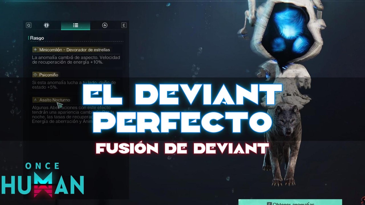 🤓TODO SOBRE LA FUSION DE DEVIANTS🤓 | ONCE HUMAN en espa&ntilde;ol