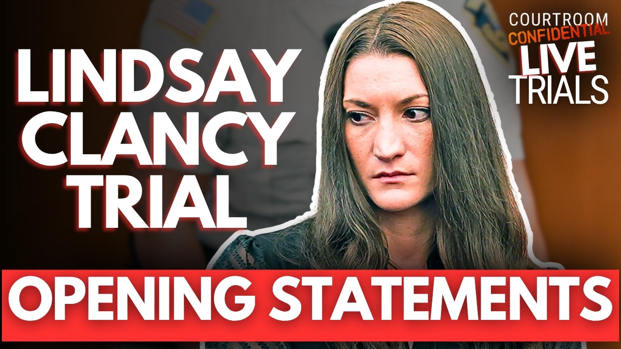 LIVE: Lindsay Clancy Trial | Opening Statements & Patrick Clancy Testimony