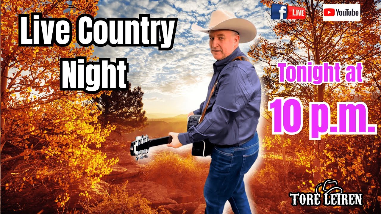 🎸 Country Night Live with Tore Leiren Music – Full Replay! 🎶
