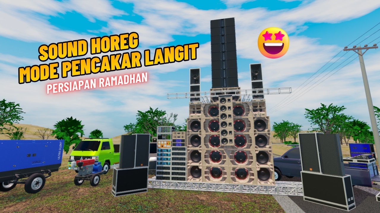 LOADING CEK SOUND HOREG MODE PENCAKAR LANGIT 🤣 MENYAMBUT RAMADHAN | MODELING 3D