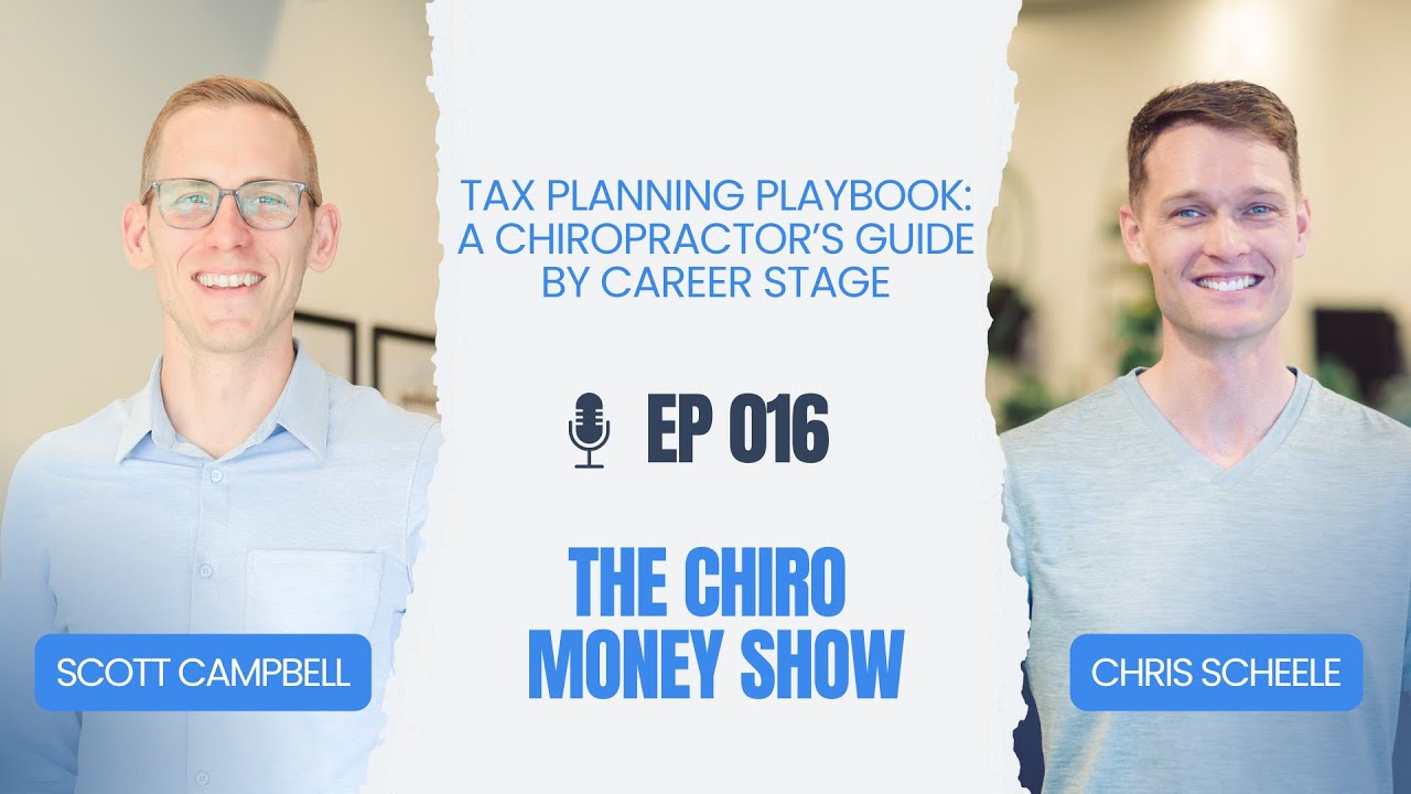 016 | Tax Planning Playbook: A Chiropractor's Guide by Career Stage