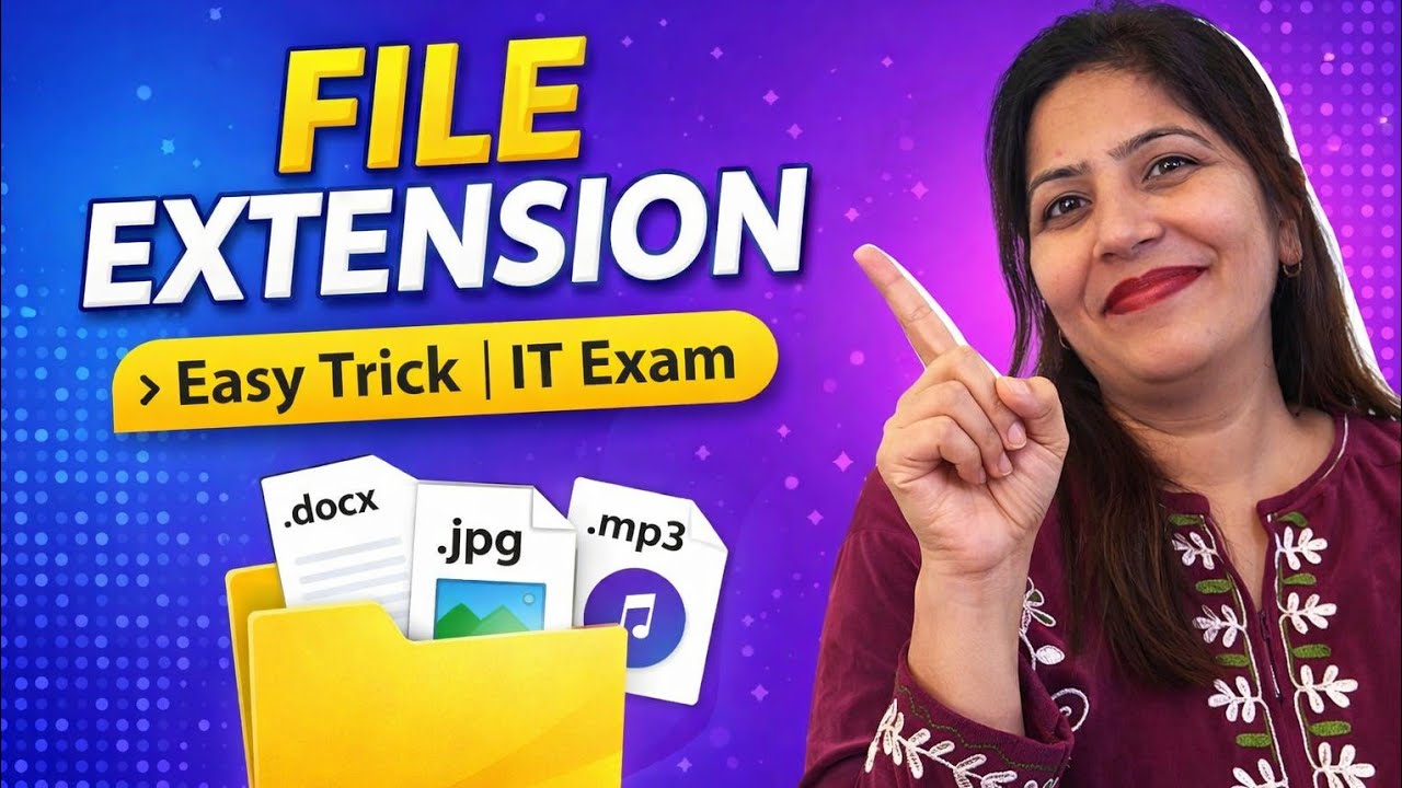 File Extension Explained | Types of File Extension | Class 9/10/11/12 IT@ITKiPathshala-y9m