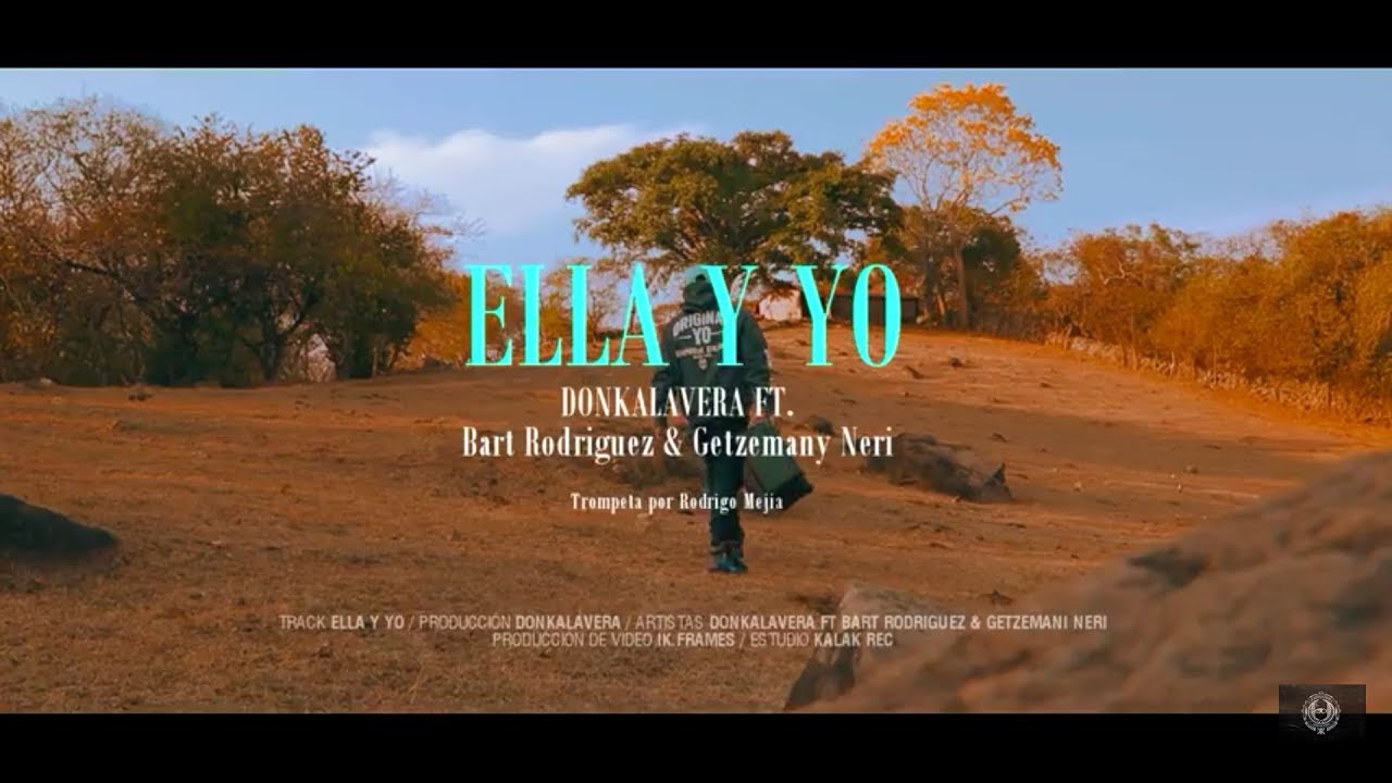 DonKalavera 💀 - Ella y Yo (Video Oficial)