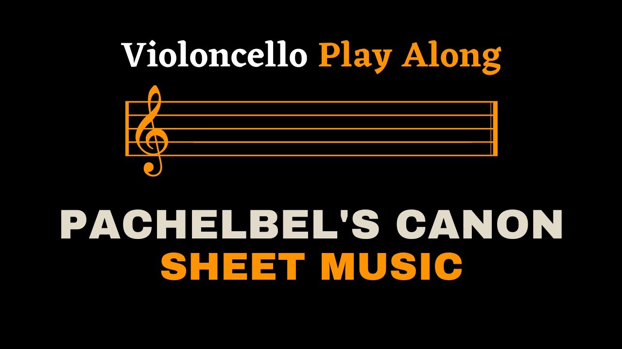 Pachelbel's Canon in D | Cello Play Along (Sheet Music/Score)