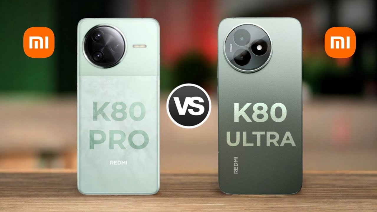 Redmi K80 Pro 5G Vs Redmi K80 Ultra 5G