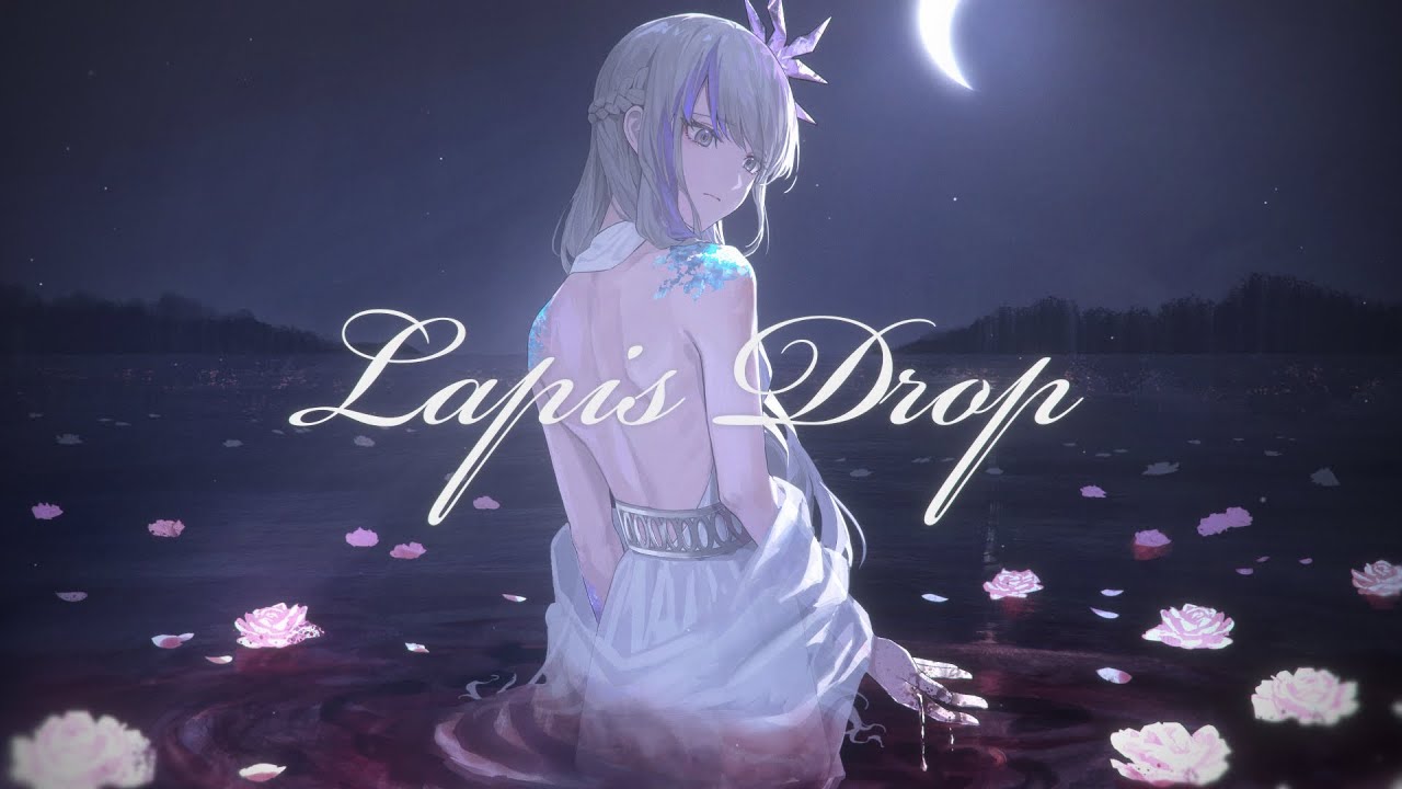Lapis Drop / MEMESIA【Official MV】