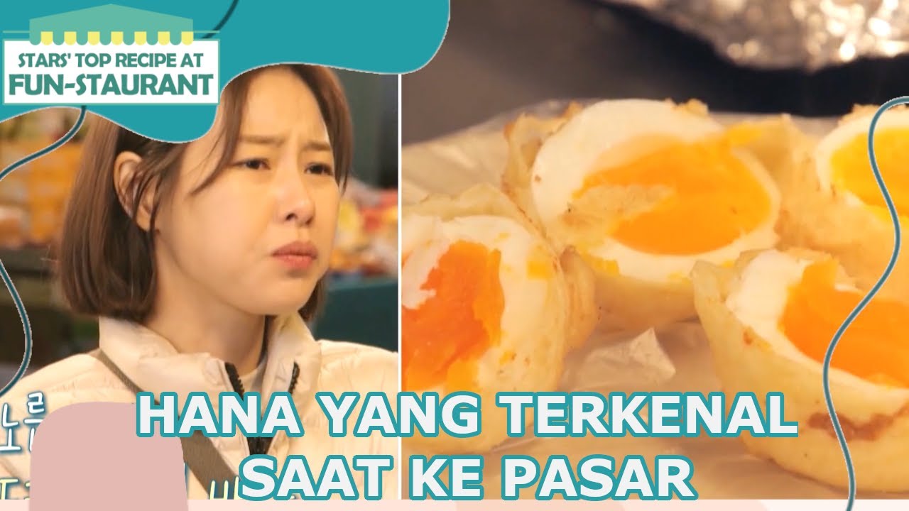 Hana yang Terkenal di Pasar|Fun-Staurant|SUB INDO/ENG|220429 Siaran KBS World TV|
