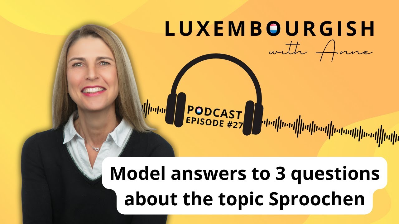 Sproochentest - Model answers to questions about the topic Sproochen