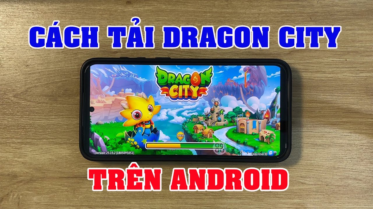 C&aacute;ch tải dragon city tr&ecirc;n android cực đơn giản