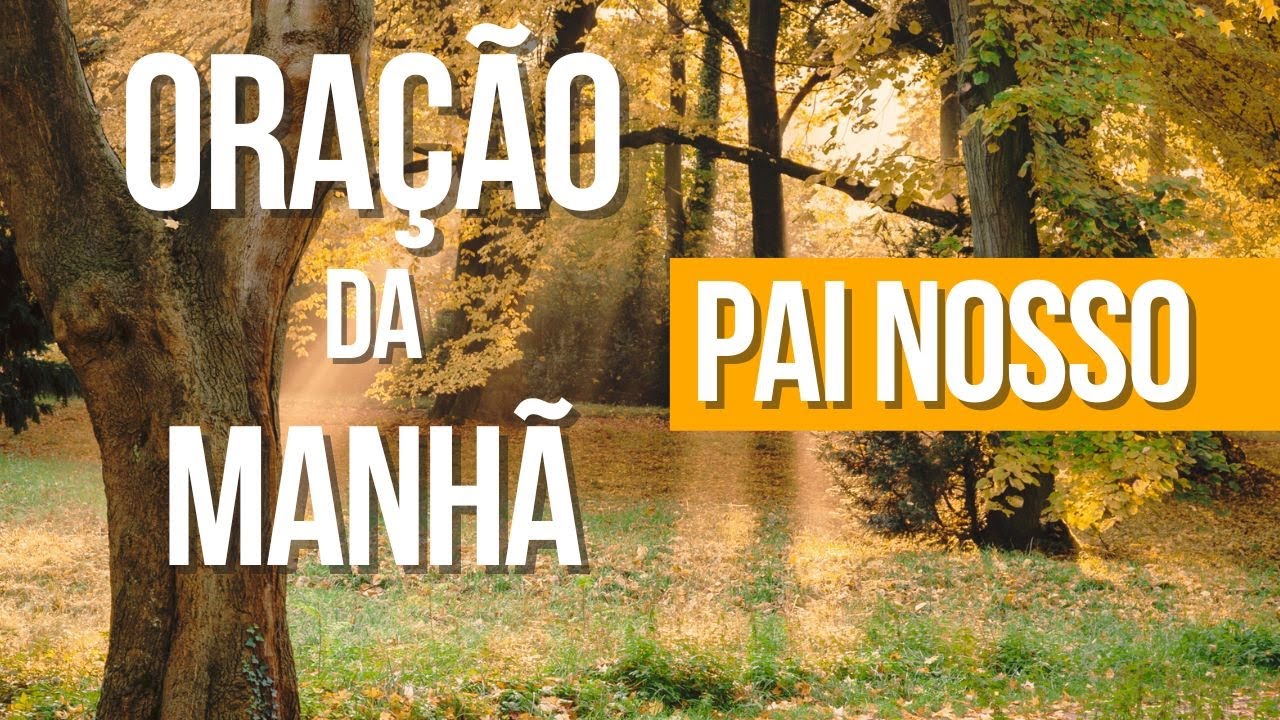 Mateus 6.9-13 ( A Ora&ccedil;&atilde;o do Pai nosso )