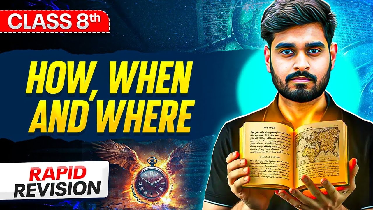 How, When And Where Class 8⚡️ || Revision in 5 Minutes || SST