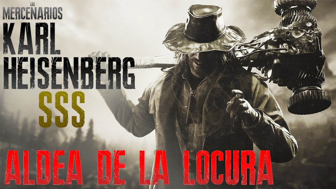 ALDEA DE LA LOCURA SSS - KARL HEISENBERG | MERCENARIOS - Resident Evil Village | JassonC.