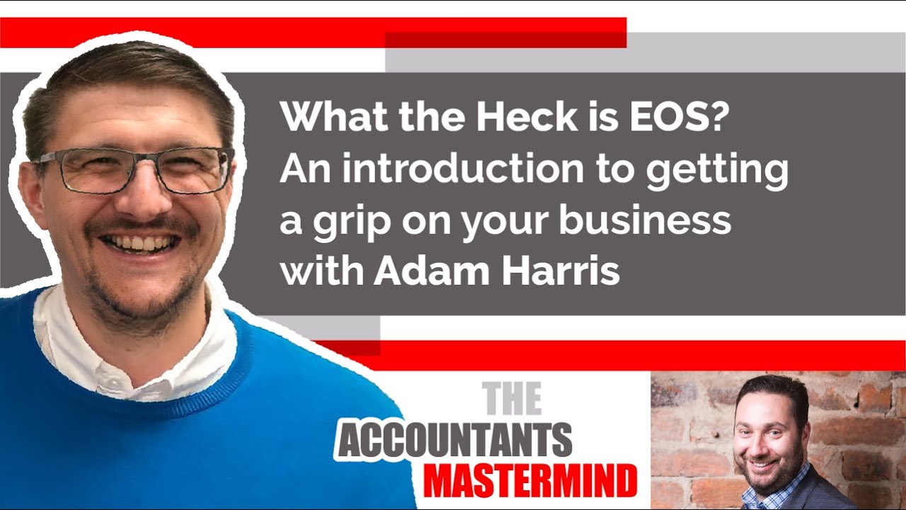 What The Heck is EOS? | The Accountants' Mastermind