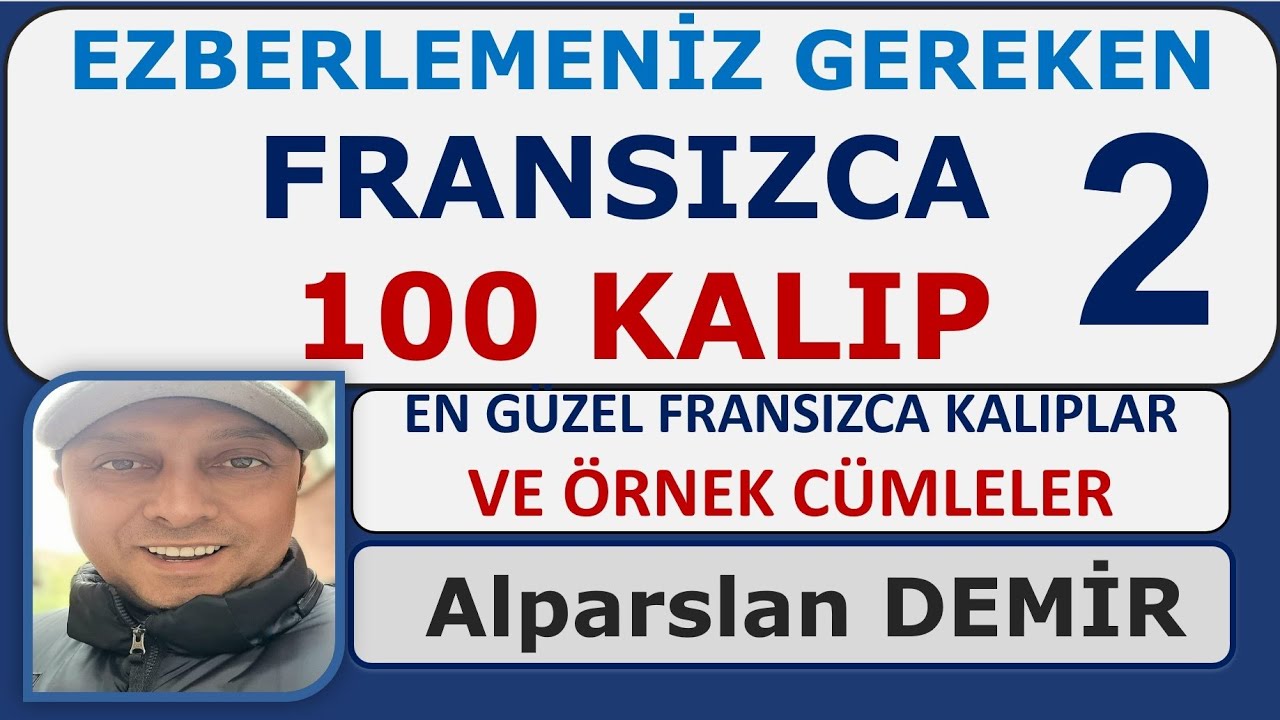 FRANSIZCA 100 KALIP - 2, Mutlaka Ezberleyin (Eşsiz Video)