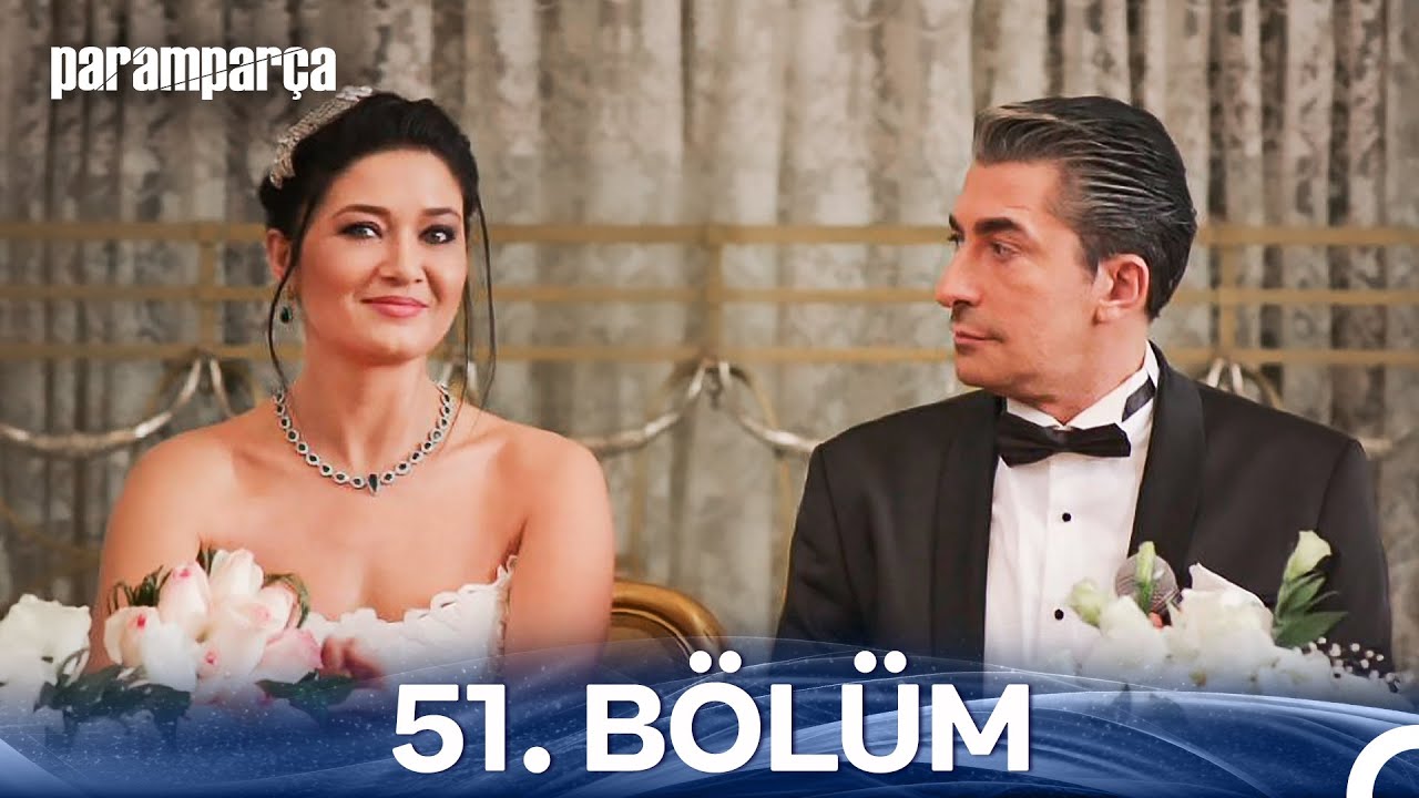 Paramparça 51. Bölüm