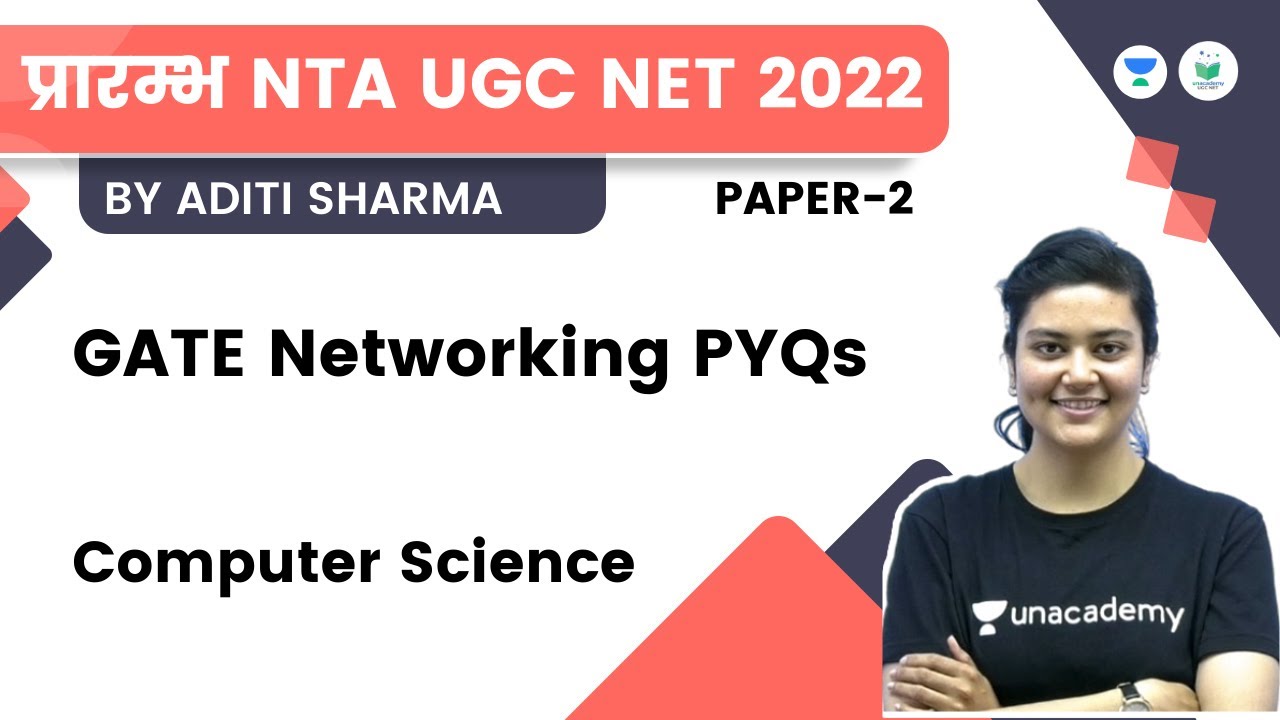 GATE Networking PYQs | Paper 2 | Computer Science | NTA UGC NET | Aditi Sharma