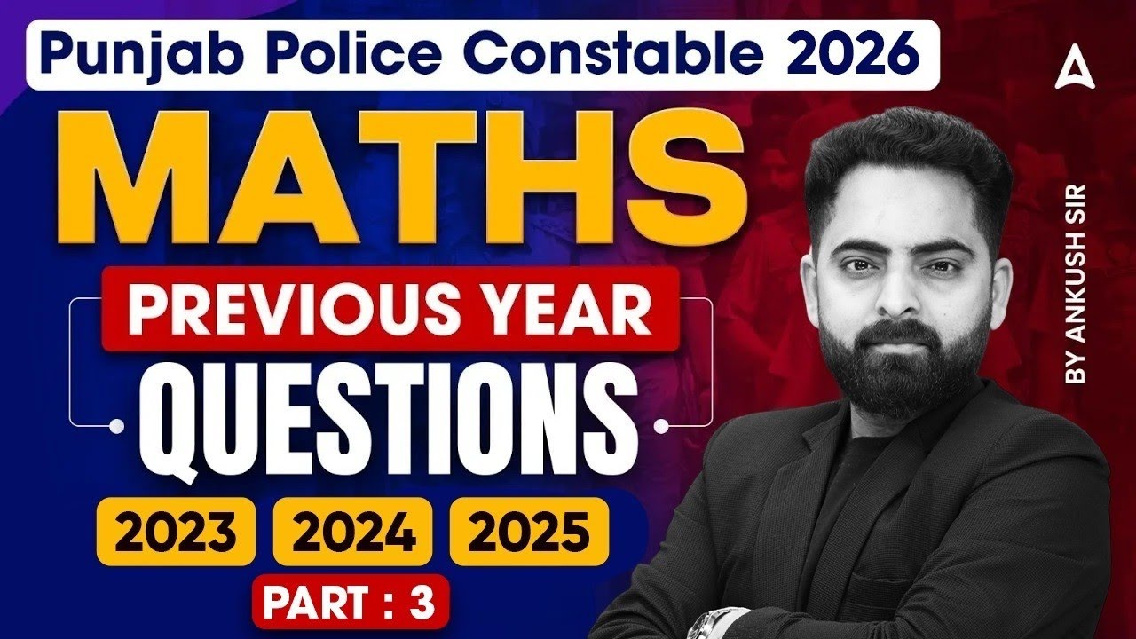 Punjab Police Constable Exam Preparation 2026 | Math Previous Year Questions | By Ankush Sir