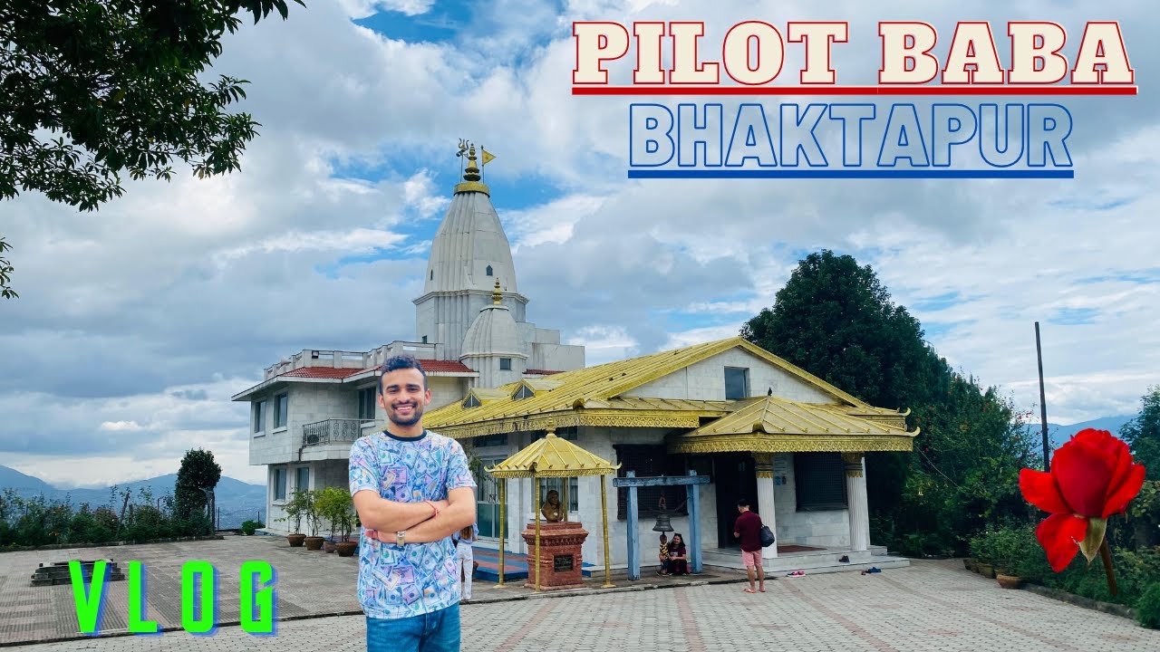 Pilot Baba Suryabinayak  Bhaktapur | Pilot Baba Ashram I Khatra Ramailo Thau Raichha Dame Layo😍