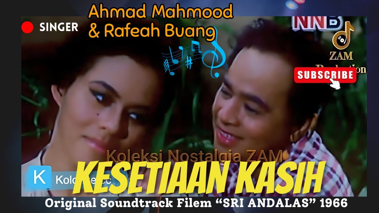 KESETIAAN KASIH - AHMAD MAHMUD & RAFEAH BUANG | SARIMAH | OST Sri Andalas 1966 (Colorized)