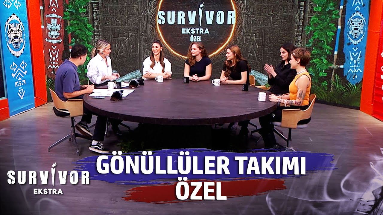 Survivor Ekstra Gönüllüler Takımı Kadınlar Özel | Survivor Ekstra