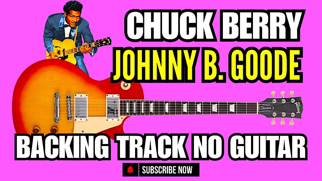 Chuck Berry - Johnny B. Goode (Backing Track) No Lead Guitar