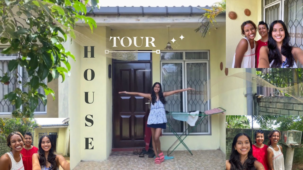 HOUSE TOUR : Sri Lanka edition !!!!