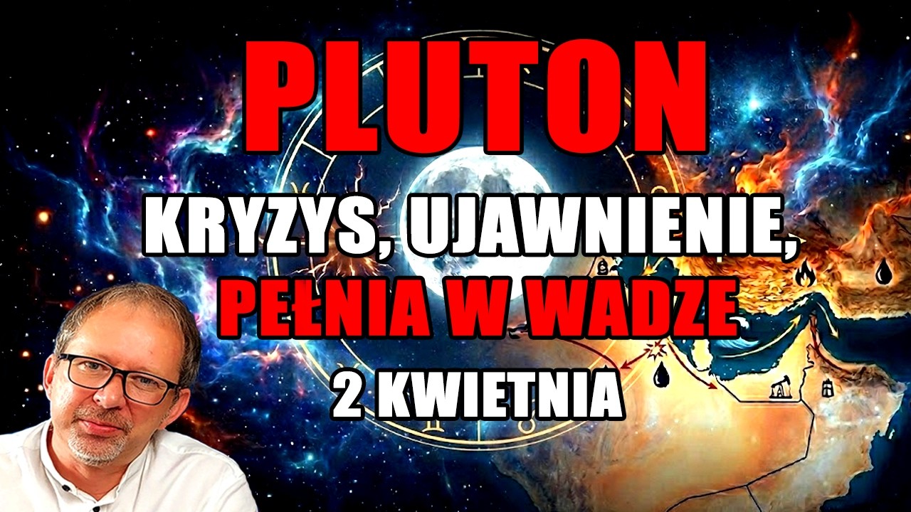Pełnia w Wadze. Pluton na Ascendencie ujawnia prawdę. Śmierć starego porządku i kryzys władzy.