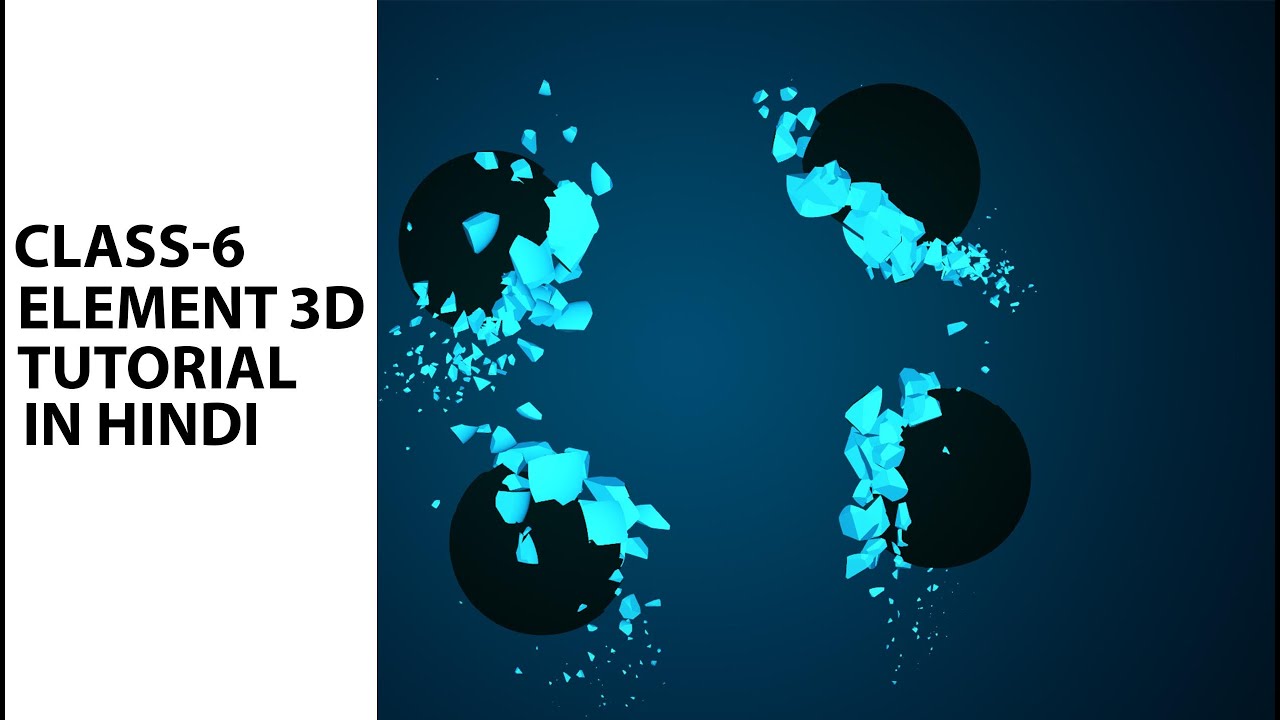 Element 3D Tutorial | After Effect Tutorial Part - 6 in Hindi | Element 3d 2021