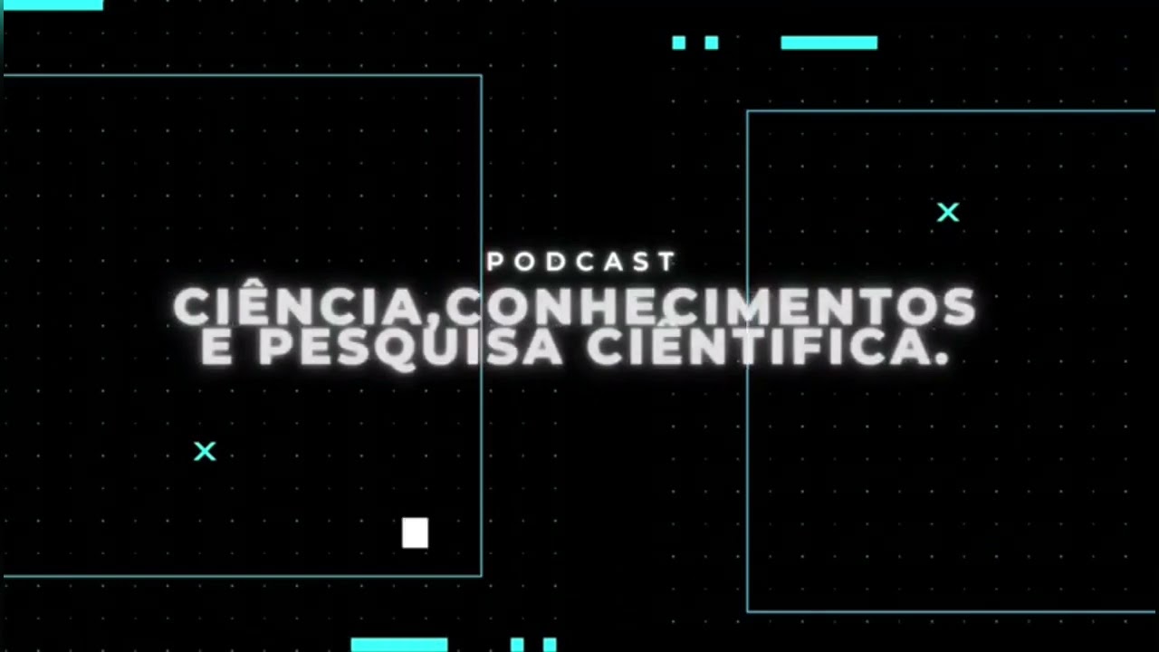 MTC - Podcast Ciência, Conhecimentos e Pesquisa Científica