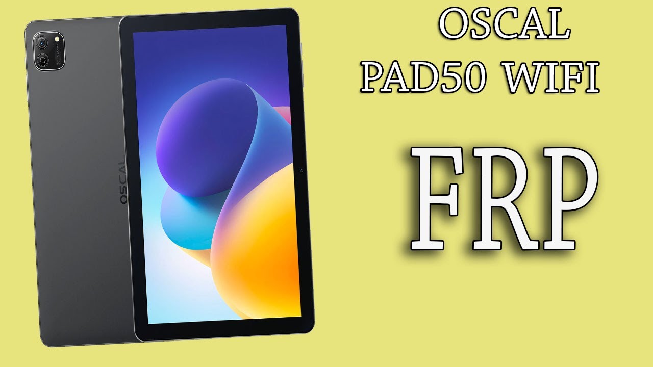 BLACKVIEW OSCAL PAD 50 WIFI  FRP REMOVE GOOGLE ACCOUNT Bypass EFT PRO