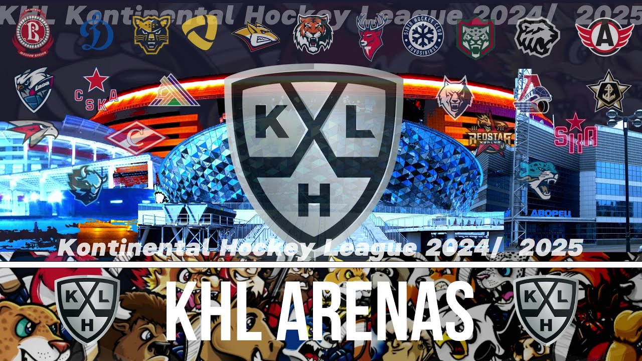 KHL Arenas 2024/25 /КХЛ Арены 2024/25