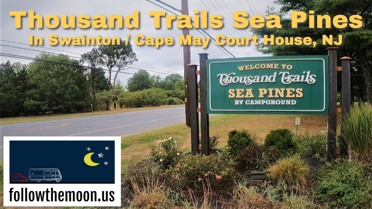 Thousand Trails Sea Pines in Swainton NJ